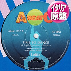 画像1: LOLITA / TIME TO DANCE (伊原盤/12"MIX) [◎中古レア盤◎お宝！奇跡の新品！イタリアのみ！「SUPER EUROBEAT」収録！]