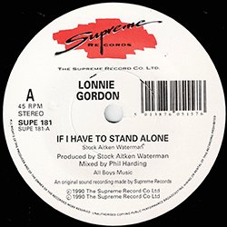 画像3: LONNIE GORDON / IF I HAVE TO STAND ALONE (7インチ) [◎中古レア盤◎激レア！奇跡の新品！英国版ジャケ7"！後期マハラジャ名曲！]