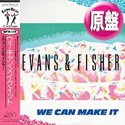 画像1: EVANS & FISHER / WE CAN MAKE IT (原盤/12"MIX) [◎中古レア盤◎お宝！希少音源！帯付&日本版ジャケ！お洒落&キャッチー！]