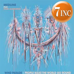 画像1: MEDLINE / WIND PARADE & PEOPLE MAKE THE WORLD GO (7インチ) [■限定■お宝直行！少量生産7"！レアグル名曲カバー！]