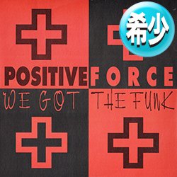 画像1: POSITIVE FORCE & GRANDMASTER FLASH / WE GOT THE FUNK + 1曲 (全2曲) [◎中古レア盤◎お宝！少量生産！イタリア版ジャケ！豪華2曲！]