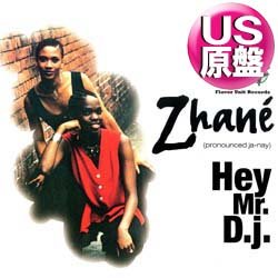 画像1: ZHANE / HEY MR. D.J. (米原盤/6VER) [◎中古レア盤◎お宝！本物のUS原盤！不滅の90's R&B！]
