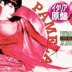 画像1: PAMELA / IS FOR YOU (伊原盤/12"MIX) [◎中古レア盤◎激レア！超希少音源！初回ジャケ付イタリア原盤！]