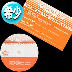 画像1: THE COVER GIRLS / SHOW ME (ジャパンREMIX) [◎中古レア盤◎お宝！日本企画12"！NEWミックス & オリジ！]