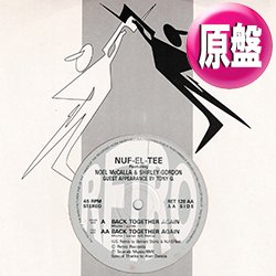 画像1: NUF-EL-TEE / BACK TOGETHER AGAIN (英原盤/REMIX) [◎中古レア盤◎激レア！超希少音源！英国のみ！グラビカバー！]