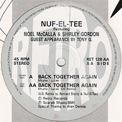画像2: NUF-EL-TEE / BACK TOGETHER AGAIN (英原盤/REMIX) [◎中古レア盤◎激レア！超希少音源！英国のみ！グラビカバー！]