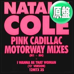 画像1: NATALIE COLE / JUMP START & PINK CADILLAC (英原盤/全2曲) [◎中古レア盤◎お宝！ピンク文字ジャケ！曲が変わるREMIX！]
