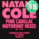 NATALIE COLE / JUMP START & PINK CADILLAC (英原盤/全2曲) [◎中古レア盤◎お宝！ピンク文字ジャケ！曲が変わるREMIX！]