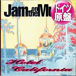 画像1: JAM ON THE MUTHA / HOTEL CALIFORNIA (独原盤/REMIX) [◎中古レア盤◎お宝！ドイツ原盤！イーグルスカバー！]