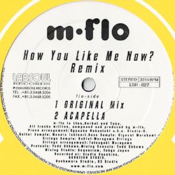 画像2: M-FLO / HOW YOU LIKE ME NOW? (原盤/REMIX) [◎中古レア盤◎お宝！美品！本物の原盤！TDK CMソング！]