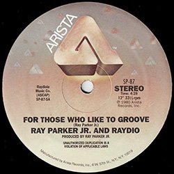 画像2: RAY PARKER JR. / FOR THOSE WHO LIKE TO GROOVE & YOU CAN'T CHANGE THAT (全2曲) [■廃盤■お宝！少量生産！豪華2曲版！]