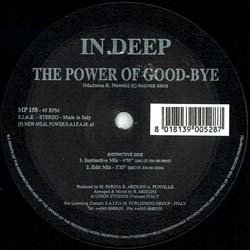 画像1: IN DEEP / THE POWER OF GOOD BYE (REMIX) [◎中古レア盤◎お宝！美品！イタリアのみ！マドンナ名曲カバー！]