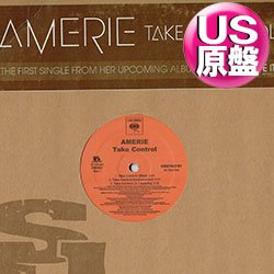 画像1: AMERIE / TAKE CONTROL (米原盤/全2曲) [◎中古レア盤◎お宝！コレは原盤！盛上げFUNKY！「1 THING」路線！]