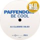 PAFFENDORF / BE COOL (独原盤/REMIX) [◎中古レア盤◎お宝！なんと新品！大HITユーロ・ダンス！]