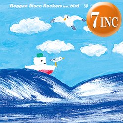 画像1: REGGAE DISCO ROCKERS feat BIRD / 海へ来なさい (7インチ) [■予約■最新7"！井上陽水カバー！]