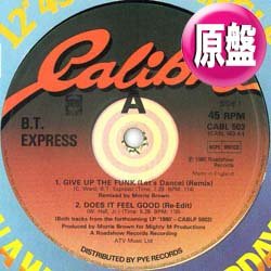画像1: B.T.EXPRESS / GIVE UP THE FUNK (英原盤/REMIX) [◎中古レア盤◎激レア！本物の原盤！幻のヨーロッパMIX！]