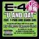 E-40 feat T-PAIN / U AND DAT (米原盤/全2曲) [◎中古レア盤◎お宝！本物のUS原盤！2000年以降の人気レコード！]