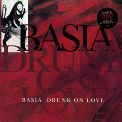 画像2: BASIA / DRUNK ON LOVE (米原盤/4VER) [◎中古レア盤◎お宝！シュリンク&ステッカー付！本物のUS原盤！]