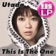 UTADA (宇多田ヒカル) / ディス・イズ・ザ・ワン (LP/全10曲) [■予約■祝！初アナログ化！高音質180g重量盤！]