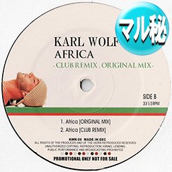 画像1: KARL WOLF / アフリカ (マル秘MIX) [■廃盤■激レア！超希少音源！1番珍しいのがコレ！幻のマル秘MIX！]