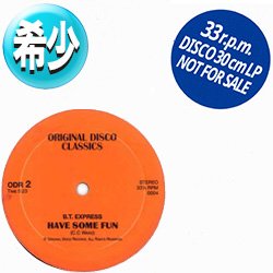 画像1: B.T.EXPRESS / HAVE SOME FUN (全2曲) [◎中古レア盤◎お宝！美品！史上初の12インチ化！80'sダンクラ鉄板！]
