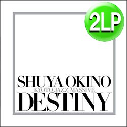 画像1: SHUYA OKINO (沖野修也) / DESTINY (2LP/全11曲) [■予約■祝！待望の初アナログ化！ソロ名盤2ND！]