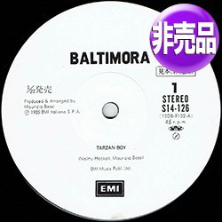 画像1: BALTIMORA / ターザン・ボーイ (原盤/DEEJAYバージョン) [◎中古レア盤◎お宝！白ラベル非売品！80'sハイエナ名曲！雄叫びソング！]