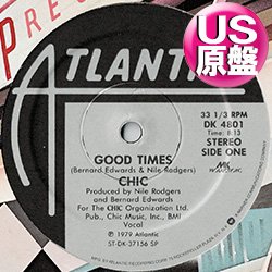 画像1: CHIC / GOOD TIMES + 1曲 (米原盤/12"MIX) [◎中古レア◎お宝！滅多に無し！本物のUS原盤！サンプリング大ネタ！]