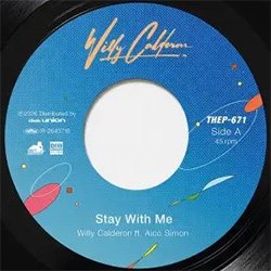 画像2: WILLY CALDERON / STAY WITH ME & MIDNIGHT PRETENDERS (7インチ) [■限定■待望の7"化！大推薦カバー！松原みき！亜蘭知子！]