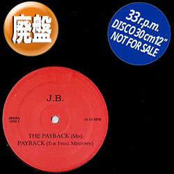 画像1: JAMES BROWN / THE PAYBACK MIX (全4曲) [◎中古レア盤◎お宝！MUROプレイ！鬼ファンキーメガMIX！]
