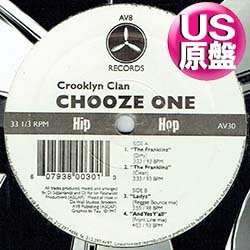 画像1: CROOKLYN CLAN / CHOOSE ONE (米原盤/全3曲) [◎中古レア盤◎お宝！コレは原盤！PARTY超ド定番！]