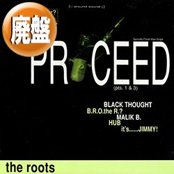 画像1: THE ROOTS / PROCEED (PT.1 & 3) [◎中古レア盤◎お宝！ジャケ付！JAZZYアングラ名盤！]