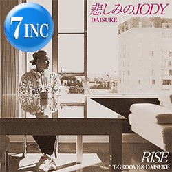 画像1: DAISUKE / RISE & 悲しみのJODY (7インチ) [■限定■大推薦！最新カバー7"！山下達郎！佐藤竹善！]