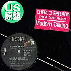 画像1: MODERN TALKING / CHERI CHERI LADY (米原盤/ダンスMIX) [◎中古レア盤◎激レア！シュリンク&ステッカー付US原盤！哀愁ハイエナ最高峰！]