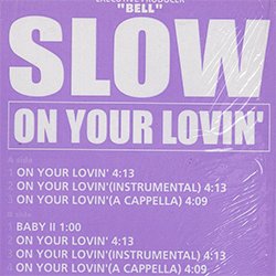 画像2: SLOW / ON YOUR LOVIN' (原盤/3VER) [◎中古レア盤◎激レア！シュリンク付原盤！「REALLY INTO YOU」使い！ジャパニーズR&B名曲！]