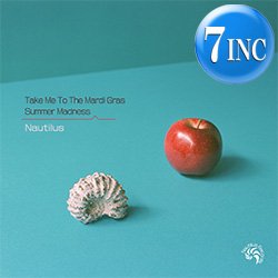 画像1: NAUTILUS / SUMMER MADNESS & TAKE ME TO THE MARDI GRAS (7インチ) [■予約■大推薦！お洒落カバー2曲！]