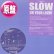 画像1: SLOW / ON YOUR LOVIN' (原盤/3VER) [◎中古レア盤◎激レア！シュリンク付原盤！「REALLY INTO YOU」使い！ジャパニーズR&B名曲！] (1)