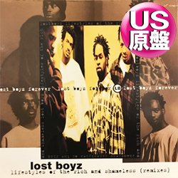 画像1: LOST BOYZ / LIFESTYLES OF THE RICH AND SHAMELESS (米原盤/REMIX) [◎中古レア盤◎お宝！シュリンク付原盤！大ネタ使い！]
