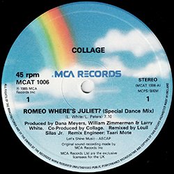 画像2: COLLAGE / ROMEO WHERE'S JULIET? + 1曲 (英原盤/12"MIX) [◎中古レア盤◎お宝！別内容！英国原盤！哀愁80's名曲！]