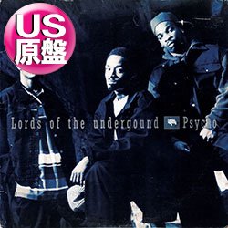 画像1: LORDS OF THE UNDERGROUND / PSYCHO (米原盤/全2曲) [◎中古レア盤◎お宝！本物のUS原盤！90's初期ミドル名盤！]