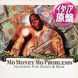 画像1: THE NOTORIOUS B.I.G. / MO MONEY MO PROBLEMS (伊原盤/2VER) [◎中古レア盤◎激レア！マニア品！イタリア版ジャケ！インスト入り！]