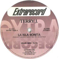 画像2: TERRY J  / LA ISLA BONITA (REMIX) [◎中古レア盤◎お宝！美A級品！少量生産12"！イタリアのみ！マドンナカバー！]