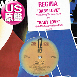 【ナスティーストリートレコード】REGINA / BABY LOVE (米原盤/12