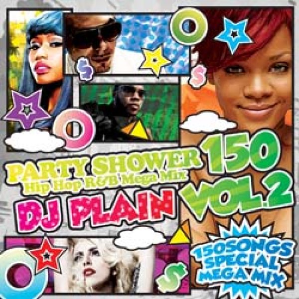 画像1: DJ PLAIN / PARTY SHOWER VOL.2 (2枚組/全150曲) [■国内定価■パーティーシャワー第2弾！] (1)