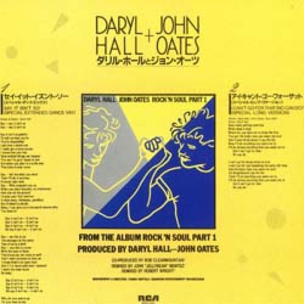 画像3: DARYL HALL & JOHN OATES / I CAN'T GO FOR THAT & SAY IT ISN'T SO (原盤/スペシャルMIX) [◎中古レア盤◎お宝！来日記念版！豪華2曲！ロングMIX！] (3)