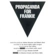 画像2: PROPAGANDA FOR FRANKIE / P.MACHINERY & RELAX (米原盤/全2曲) [◎中古レア盤◎お宝！コレはUS原盤！フロア必殺曲！] (2)