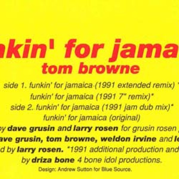 画像2: TOM BROWNE / FUNKIN' FOR JAMAICA (オリジナルMIX) [◎中古レア盤◎お宝！人気ジャケ付！91年NEW MIX + オリジナルMIX！] (2)