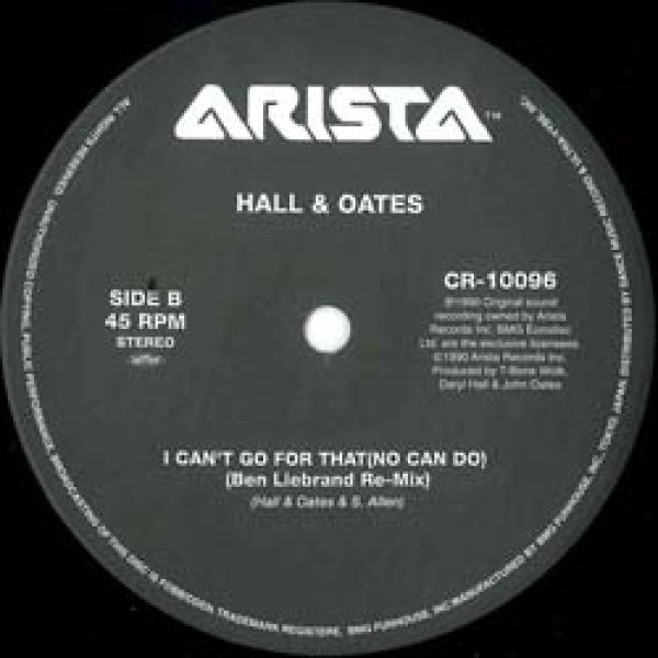 画像2: DARYL HALL & JOHN OATES / I CAN'T GO FOR THAT (89年MIX/全3曲) [◎中古レア盤◎お宝！踊れる89年MIX！好音質版！] (2)