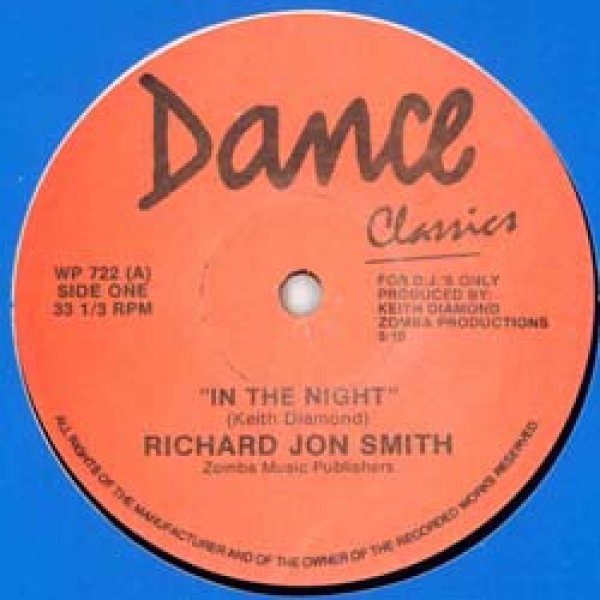 画像1: RICHARD JON SMITH / IN THE NIGHT (ロングMIX/全2曲) ※[◎中古レア盤◎超希少！豪華2曲！モダン・ブギー傑作！] (1)