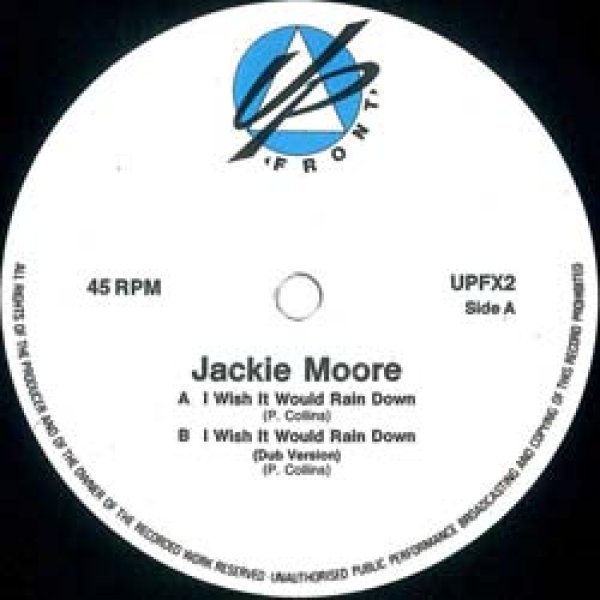 画像3: JACKIE MOORE / I WISH IT WOULD RAIN DOWN (英原盤/2VER) [◎中古レア盤◎鬼レア！マニア歓喜！フィル・コリンズ名曲グラビ！] (3)